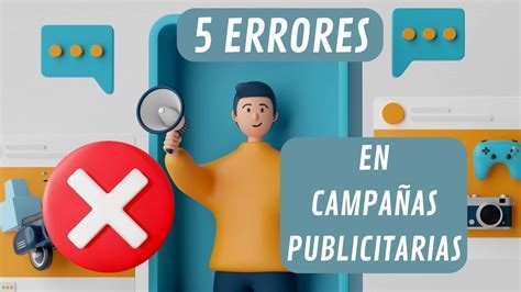 Errores en Campañas Publicitarias que Debes Evitar